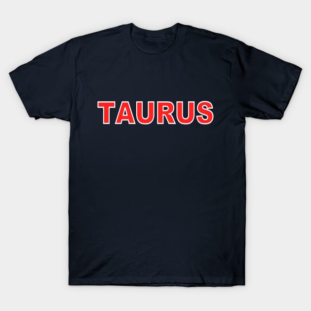 taurus zodiac sign T-Shirt by Chandan